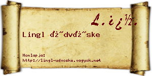 Lingl Üdvöske névjegykártya
