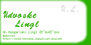 udvoske lingl business card